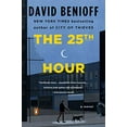 thumbnail image 1 of Pre-Owned The 25th Hour: A Novel (Paperback) 0452282950, 1 of 1