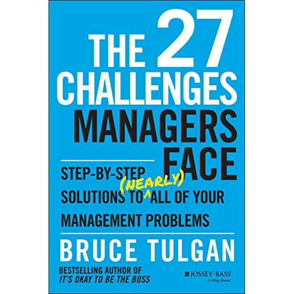 Pre-Owned The 27 Challenges Managers Face by Bruce Tulgan (Hardcover)