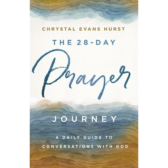 28-DAY PRAYER JOURNEY, TH E