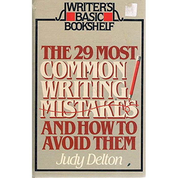 Pre-Owned The 29 Most Common Writing Mistakes and How to Avoid Them Writers Basic Bookshelf Hardcover Judy DELTON