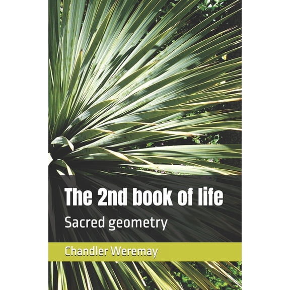 The 2nd book of life: Sacred geometry, (Paperback)