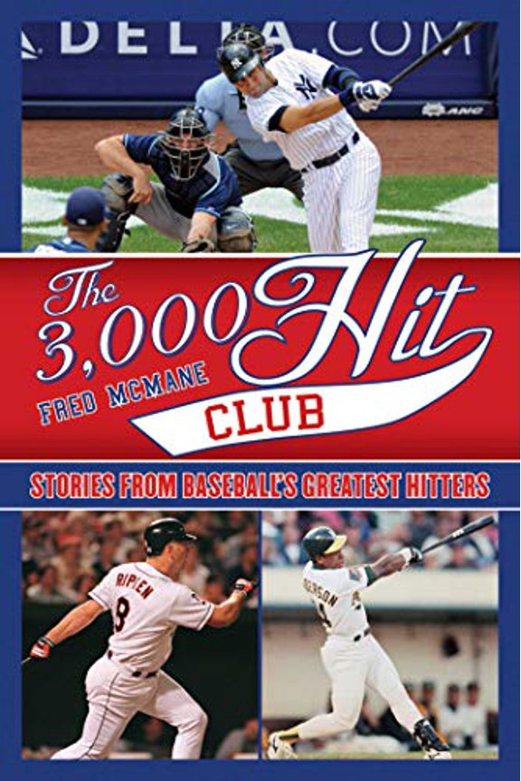 Pre-Owned The 3,000 Hit Club: Stories of Baseball's Greatest Hitters Paperback
