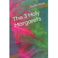 thumbnail image 1 of The 3 Holy Margarets (Paperback), 1 of 1