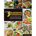 thumbnail image 1 of The 3 Ingredients Cookb0ok, (Paperback), 1 of 1