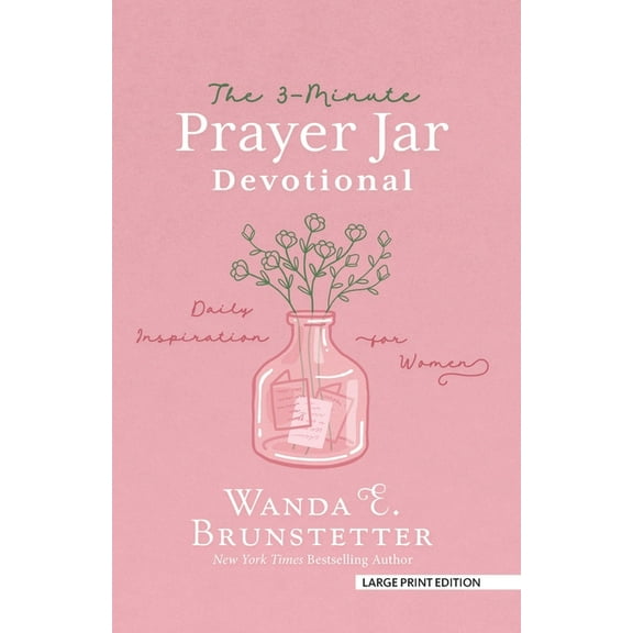 The 3-Minute Prayer Jar Devotional: Daily Inspiration for Women, (Paperback)