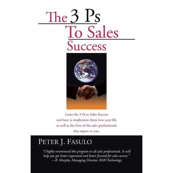 The 3 PS to Sales Success (Paperback)