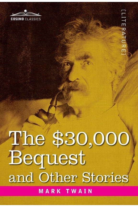 The $30,000 Bequest and Other Stories (Hardcover)
