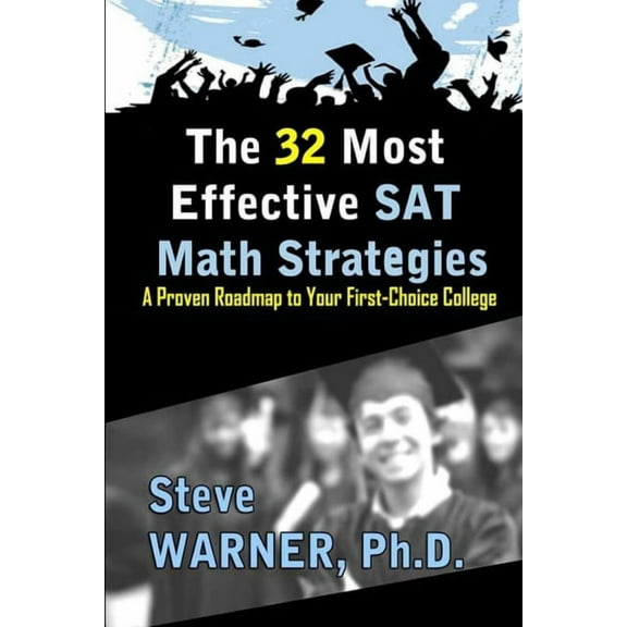 The 32 Most Effective SAT Math Strategies, (Paperback)