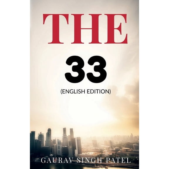 The 33, (Paperback)