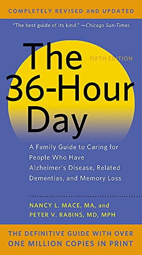 Pre-Owned The 36-Hour Day, 5th Edition: A Family Guide to Caring for People Who Have Alzheimer's Disease, Related Dementias, and Memory Loss Paperback