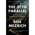 thumbnail image 1 of Pre-Owned The 37th Parallel: The Secret Truth Behind America's UFO Highway (Paperback) 1501135538 9781501135538, 1 of 1