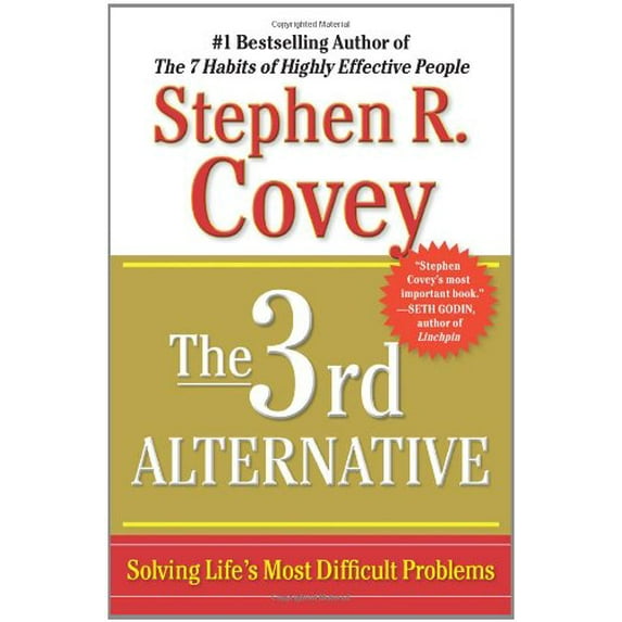 Pre-Owned The 3rd Alternative: Solving Life's Most Difficult Problems (Hardcover) 1451626266 9781451626261