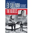 thumbnail image 1 of The 4 Complete Historic Ed Sullivan Shows Starring the Beatles (DVD), 1 of 3