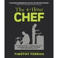 thumbnail image 1 of Pre-Owned The 4-Hour Chef: The Simple Path to Cooking Like a Pro, Learning Anything, and Living the Good Life (Hardcover) 1328519163 9781328519160, 1 of 1