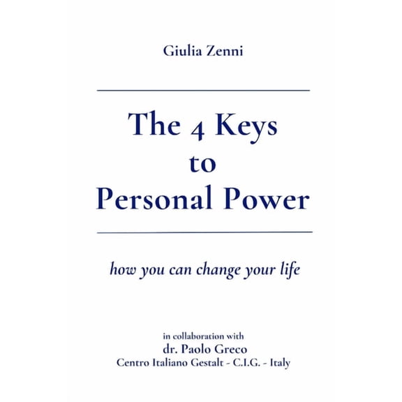 The 4 Keys to Personal Power, (Paperback)