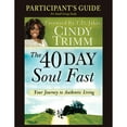 thumbnail image 1 of Pre-Owned The 40 Day Soul Fast Study Guide (Paperback) 0768441927 9780768441925, 1 of 1