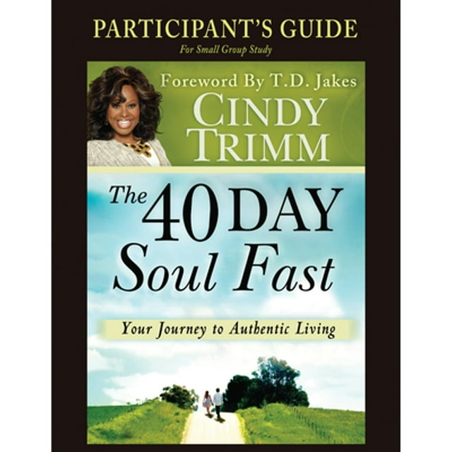 Pre-Owned The 40 Day Soul Fast Study Guide (Paperback) 0768441927 9780768441925