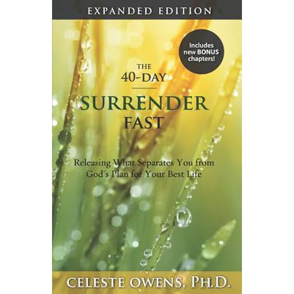 40-Day Surrender Fast : Expanded Edition