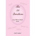 thumbnail image 1 of The 40 Questions Every Woman Should Answer (Paperback), 1 of 1