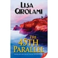 thumbnail image 1 of The 45th Parallel, (Paperback), 1 of 1
