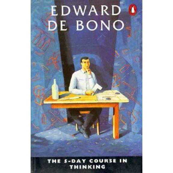 Pre-Owned The 5-Day Course in Thinking (Paperback) 0140137890 9780140137897