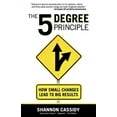thumbnail image 1 of The 5 Degree Principle (Paperback), 1 of 1