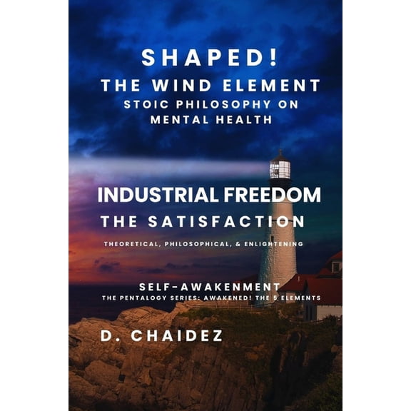 The 5 Elements Shaped! The Wind Element: Self-Complacent, Book 5, (Paperback)