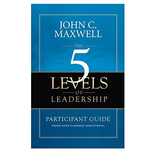 Pre-Owned The 5 Levels of Leadership Participant Guide (Paperback) 0986022012 9780986022012