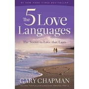 5 Love Languages The Secret to Love That Lasts
