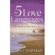 GARY CHAPMAN The 5 Love Languages: The Secret to Love That Lasts