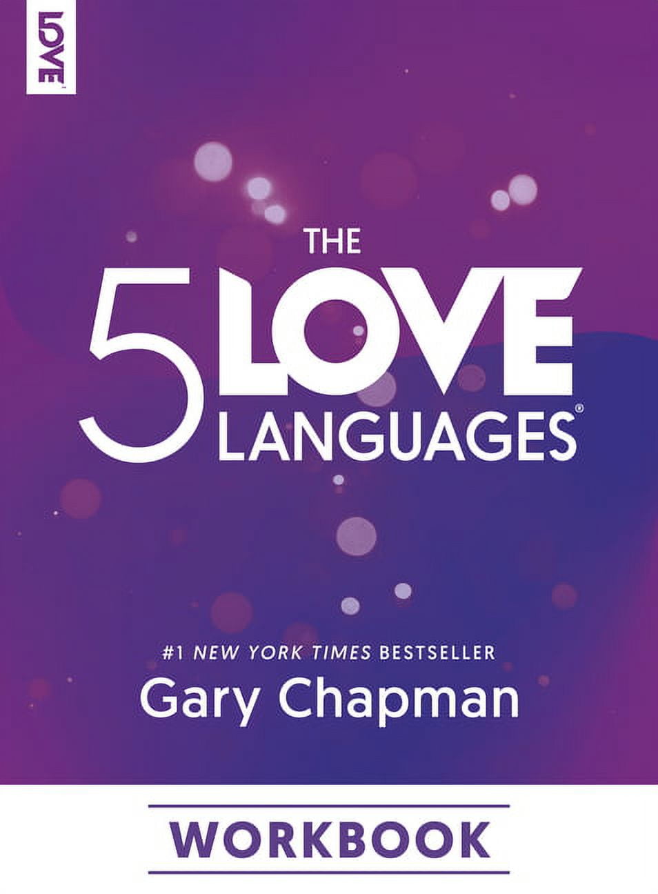 Gary Chapman, The 5 Love Languages Workbook, 9780802432964