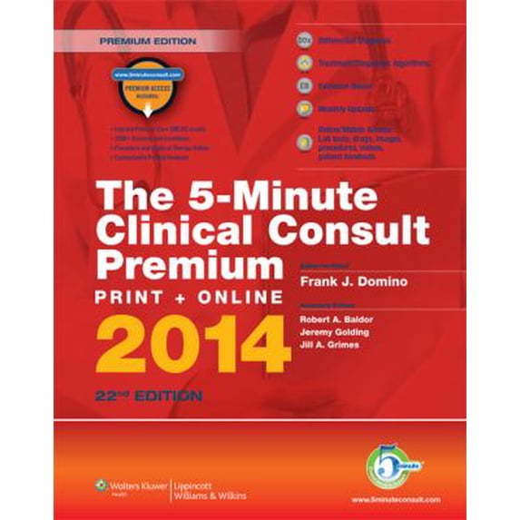 Pre-Owned The 5-Minute Clinical Consult, 2014: Premium Print + Online (Hardcover) 1451189702 9781451189704