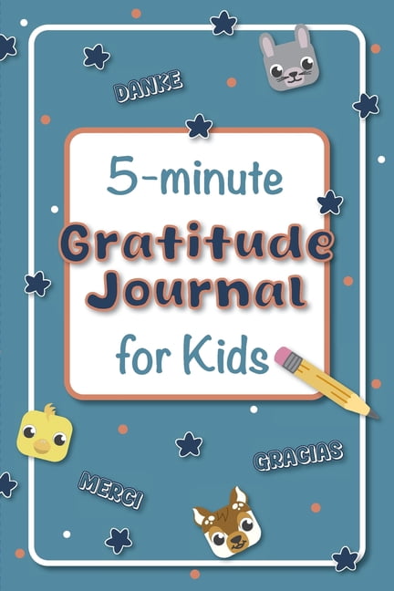 The 5-Minute Gratitude Journal for Kids, (Paperback)