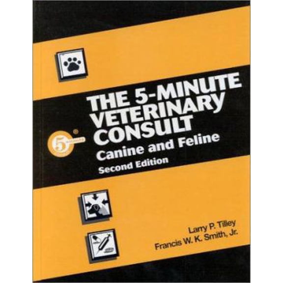 Pre-Owned The 5-Minute Veterinary Consult: Canine and Feline (Hardcover) 0683304615 9780683304619