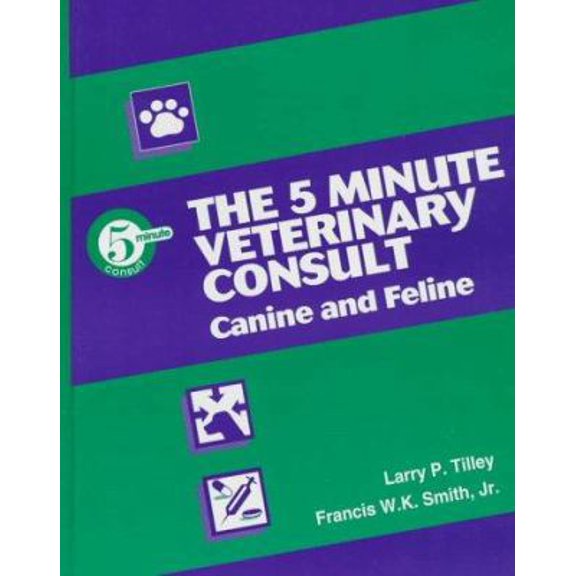 Pre-Owned The 5 Minute Veterinary Consult: Canine and Feline (Hardcover) 0683082574 9780683082579