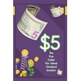thumbnail image 1 of Financial Freedom The $5 Per Week Dividend Investor: Time to Get Started, Book 117, (Paperback), 1 of 1