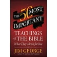 thumbnail image 1 of Pre-Owned 50 Most Important Teachings of the Bible: What They Mean for You (Paperback) 0736960171 9780736960175, 1 of 1