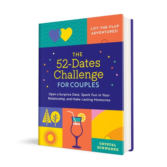 The 52-Dates Challenge for Couples: Open a Surprise Date, Spark Fun in Your Relationship, and Make Lasting Memories, (Hardcover)