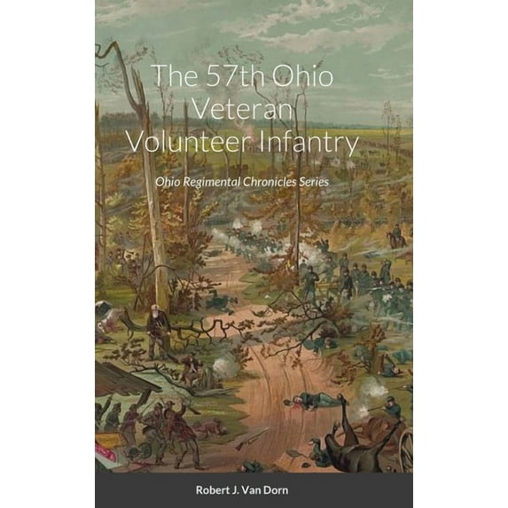 The 57th Ohio Veteran Volunteer Infantry, (Hardcover)