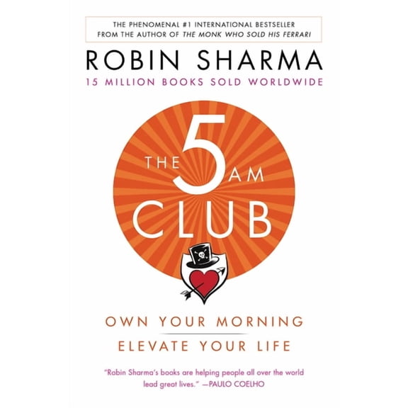 The 5am Club: Own Your Morning. Elevate Your Life., (Paperback)