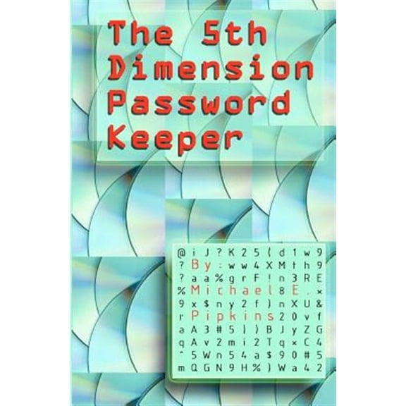 The 5th Dimension Password Keeper