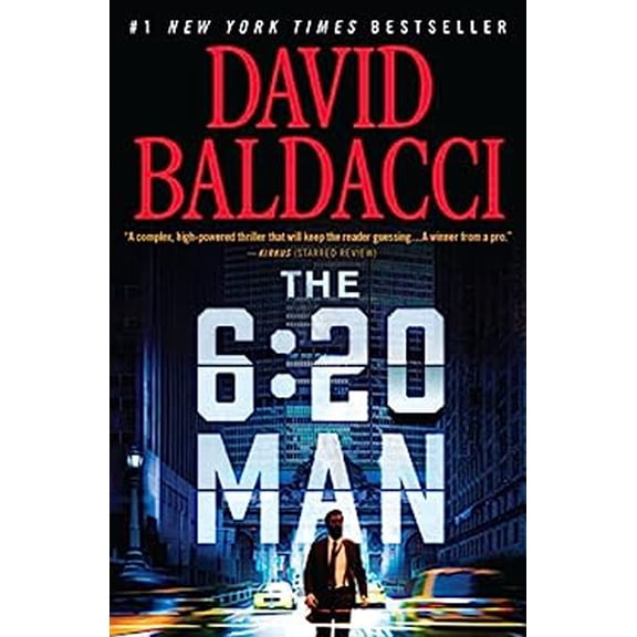Pre-Owned The 6:20 Man: A Thriller (Paperback) 1538719851 9781538719855