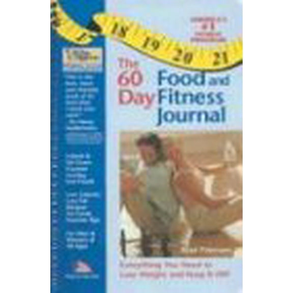 Pre-Owned The 60-day Food And Fitness Journal, 9780972884600, 0972884602, Paperback,