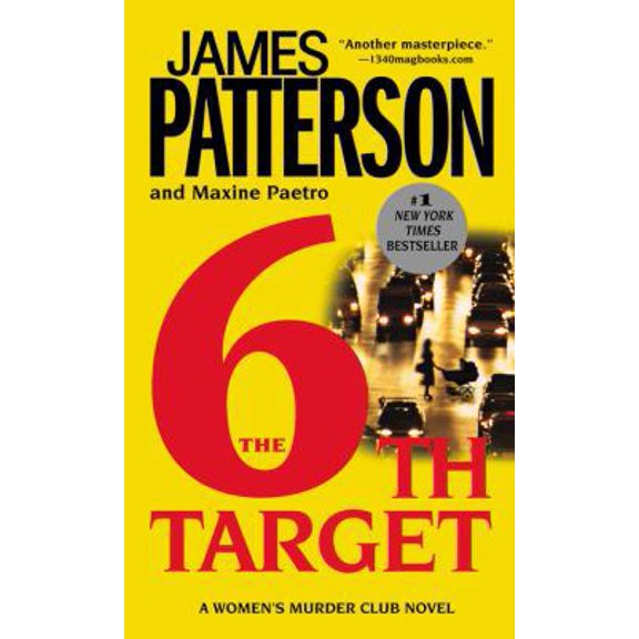 Pre-Owned The 6th Target (Women's Murder Club, 6) (Unknown) 0446407097 9780446407090
