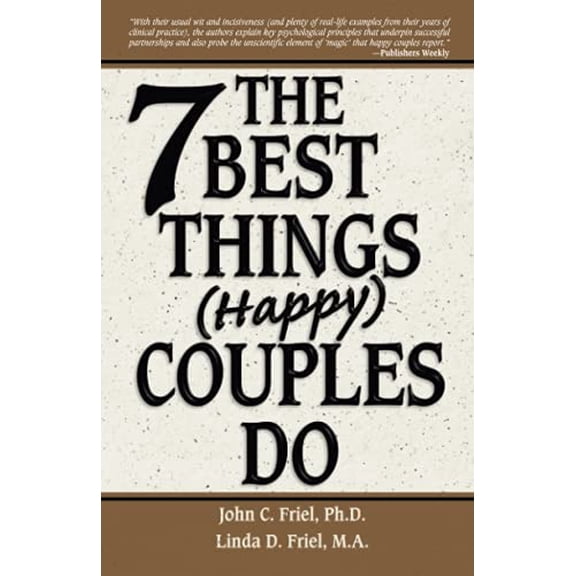 Pre-Owned The 7 Best Things (Happy) Couples Do (Paperback) 1558749535 9781558749535