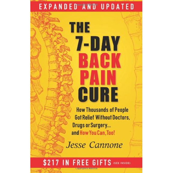 Pre-Owned The 7-Day Back Pain Cure (Paperback) 1937445119 9781937445119