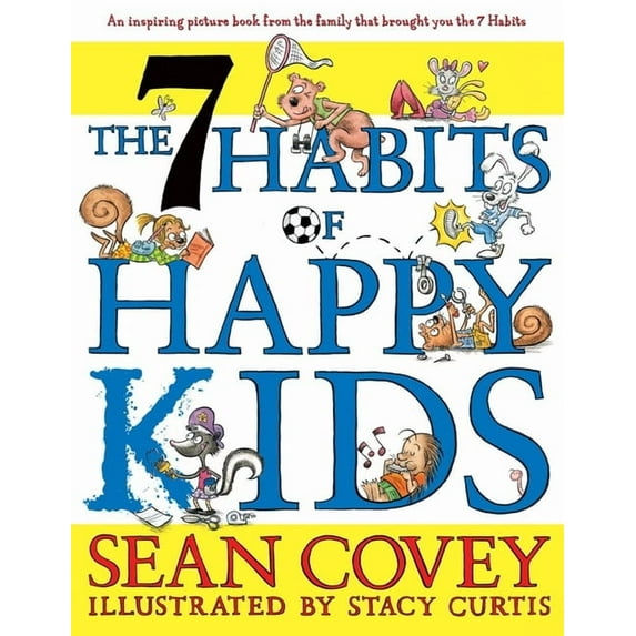 The 7 Habits of Happy Kids (Hardcover)