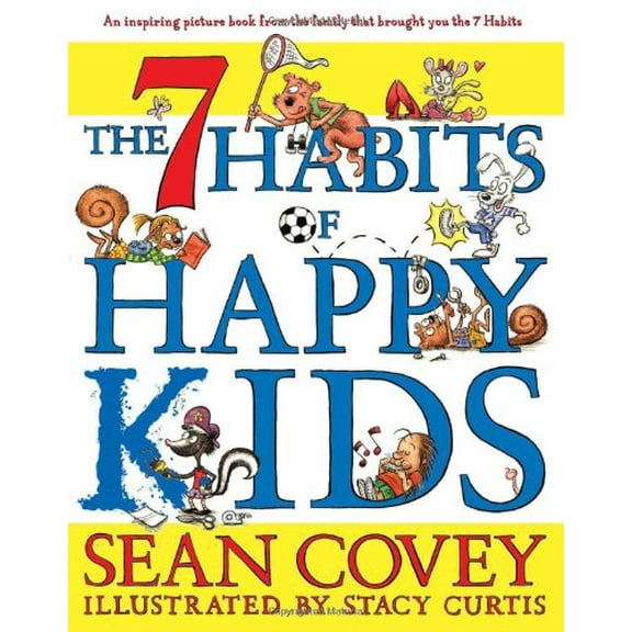 Pre-Owned The 7 Habits of Happy Kids (Hardcover) 1416957766 9781416957768