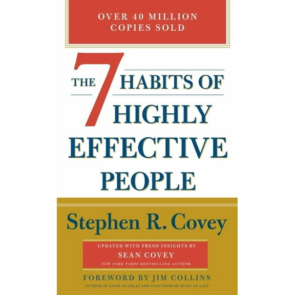 The 7 Habits of Highly Effective People, (Hardcover)