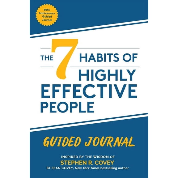 The 7 Habits of Highly Effective People - Journal: (Goals Journal, Self Improvement Book), (Paperback)